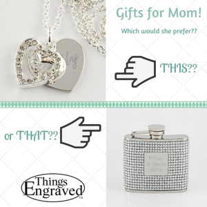 Gifts for Mom!